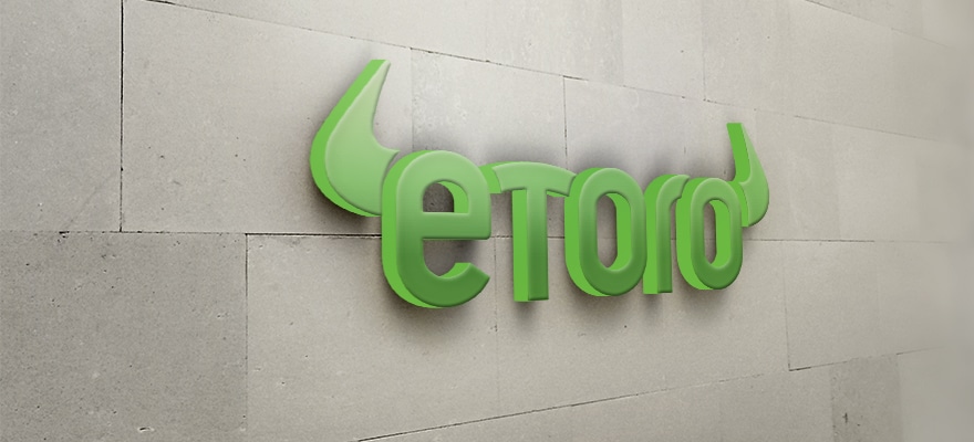 报告:eToro计划在美国上市,估值为50亿美元