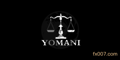 Yomani外汇平台怎么样?