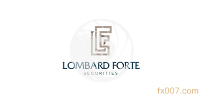 LombardForteSecurities外汇怎么样