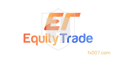 EquityTrade外汇平台怎么样?
