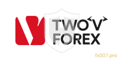 TwoVForex外汇监管合规吗？出入金顺利吗？