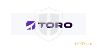 Toro外汇监管合规吗?出入金顺利吗?